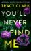 You'll Never Find Me You'll Never Find Me