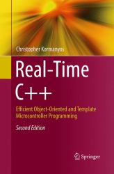 Real-Time C++ : Efficient Object-Oriented and Template Microcontroller Programming