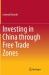 Investing in China Through Free Trade Zones