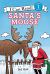 Santa's Moose : A Christmas Holiday Book for Kids