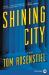 Shining City : A Novel Shining City : A Novel
