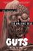 Guts : The Anatomy of the Walking Dead