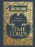 Doctor Who: a Brief History of Time Lords Doctor Who: a Brief History of Time Lords