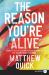 The Reason You're Alive : A Novel