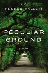 Peculiar Ground : A Novel