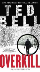 Overkill : An Alex Hawke Novel