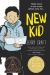 New Kid : A Graphic Novel