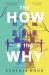 The How and the Why