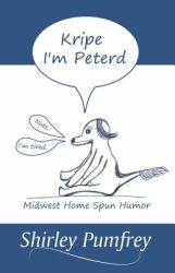 Kripe I'm Peterd