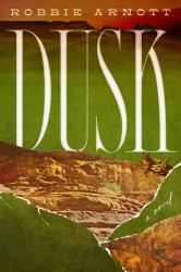 Dusk : A Novel
