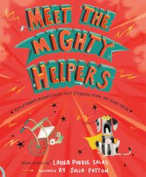 Meet the Mighty Helpers : Eyeglasses, Wheelchairs, and Friends Show off Their Skills