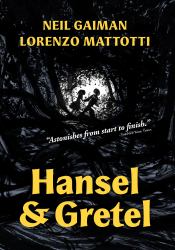 Hansel and Gretel : A TOON Graphic