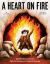 A Heart on Fire : Quaker Benjamin Lay's Fight for Equality in Colonial America