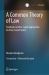 A Common Theory of Law : Textbook on New Legal Approaches for Post-Soviet States