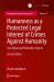 Humanness As a Protected Legal Interest of Crimes Against Humanity : Conceptual and Normative Aspects Humanness As a Protected Legal Interest of Crimes Against Humanity : Conceptual and Normative Aspects