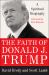 The Faith of Donald J. Trump : A Spiritual Biography