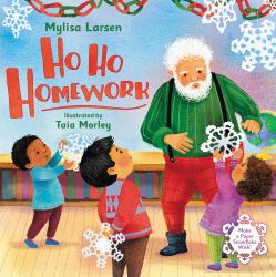 Ho Ho Homework : A Christmas Holiday Book for Kids