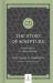 The Story of Scripture : An Introduction to Biblical Theology The Story of Scripture : An Introduction to Biblical Theology