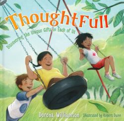 ThoughtFull : Discovering the Unique Gifts in Each of Us