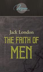 The Faith of Men