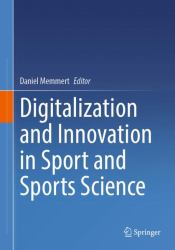Digitalization and Innovation in Sport and Sports Science