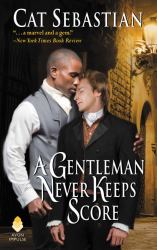 A Gentleman Never Keeps Score : Seducing the Sedgwicks