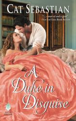 A Duke in Disguise : The Regency Impostors