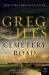 Cemetery Road : A Novel