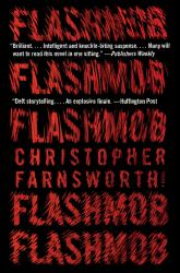 Flashmob : A Novel