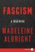 Fascism: a Warning