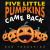 Five Little Pumpkins Came Back Five Little Pumpkins Came Back