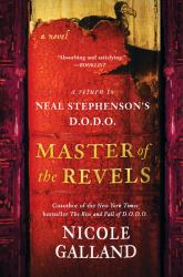 Master of the Revels : A Return to Neal Stephenson's D. O. D. O.