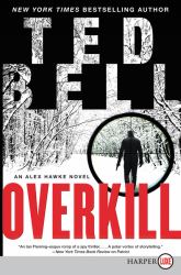 Overkill : An Alex Hawke Novel