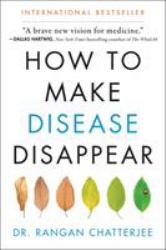 How to Make Disease Disappear