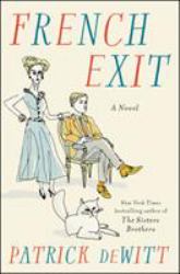 French Exit : A Novel