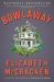 Bowlaway : A Novel