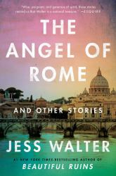 The Angel of Rome : And Other Stories