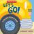 Let's Go! : A Flip-And-Find-Out Book
