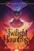 Twilight Hauntings