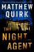 The Night Agent : A Novel