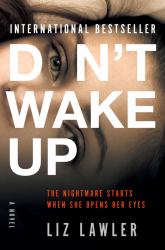 Don't Wake Up : A Novel