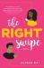 The Right Swipe : A Novel