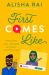 First Comes Like : A Novel