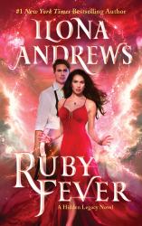 Ruby Fever : A Hidden Legacy Novel