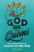 God Save the Queens : The Essential History of Women in Hip-Hop