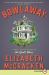 Bowlaway : A Novel