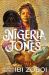 Nigeria Jones : A Novel