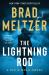 The Lightning Rod : A Zig and Nola Novel