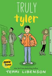 Emmie and Friends: Truly Tyler : A Graphic Novel