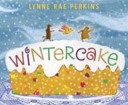 Wintercake : A Winter and Holiday Book for Kids